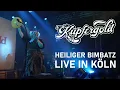 Download Lagu Kupfergold - Heiliger Bimbatz (Live in Köln, 2023)