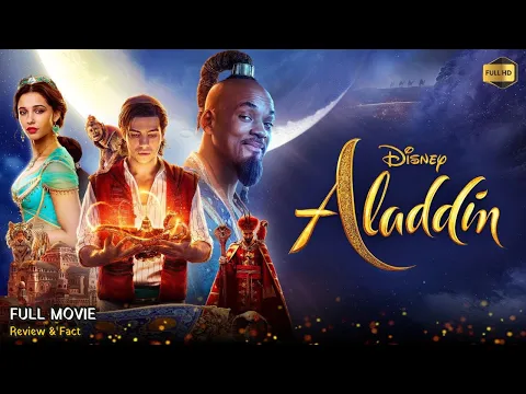 Download MP3 Aladdin Full Movie English 2019 HD Info | New Hollywood Movie in English 2023 | Fact & Review