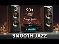 Lagu Smooth Jazz \u0026 R\u0026B – Soft Grooves for Study \u0026 Productivity