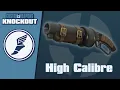 TF2C Custom Weapons Knockout Demonstration - High Calibre
