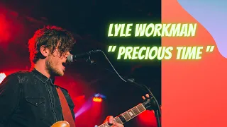 Download Lyle Workman - Precious Time / Media Make Money MP3