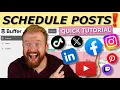 Buffer Social Media Post Scheduler Step by Step Tutorial for Beginners