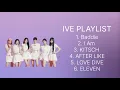 Download Lagu IVE PLAYLIST SONG