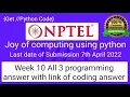 NPTEL The Joy of Computing using python week 10 all 3 programming assignment answer with code link