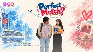 Perfect Match? | Official Trailer | DGO Originals