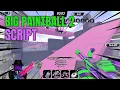 NEW Big Paintball 2 Script NO KEY Auto Kill Autofarm Level 40 In Tow Min