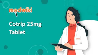 Cotrip 25mg Tablet - Uses Benefits and Side Effects