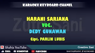 Download HARANI SARJANA DEDY GUNAWAN Cipt  PARLIN LUBIS KARAOKE KN7000 MP3