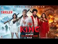 Lagu KING - Official Trailer | Shah Rukh Khan | Suhana Khan | Siddharth Anand | Fan Made Trailer