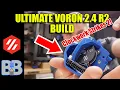 Part 10 ULTIMATE Voron 2 4R2 Clock Work 2