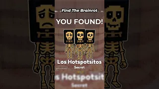 How To Get Los Hotspotsitos Find The Brainrot ROBLOX 