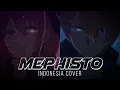 Lagu Mephisto (Indonesia Cover) ED 1 Oshi no Ko