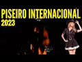 Download Lagu PISEIRO INTERNACIONAL AS MELHORES 2023