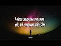 ADAMLAR - DOLDUM (LYRICS / SÖZLERİ)