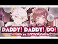 Download Lagu 【Cover】DADDY! DADDY! DO! ft. Tomo \u0026 Miori from Kaguya-sama: Love is War