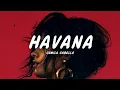 Download Lagu Camila Cabello - Havana (Lyrics) ft. Young Thug