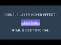 CSS Button Double Layer Hover Effect codecompanion93