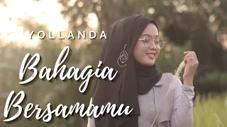 yollanda bahagia bersamamu official music video 