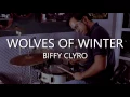 Biffy Clyro - Wolves of Winter #DrumCover