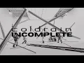 Download Lagu coldrain - INCOMPLETE (Official Music Video)