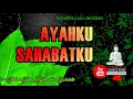 Download Lagu AYAHKU SAHABATKU Karaoke No Vocal + Lirik