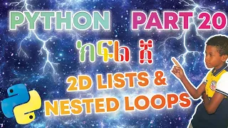 2D Lists Nested Loops Python Lesson 20