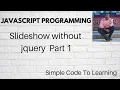 Automatic image slider using JavaScript Part 1 Hindi