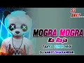 Download Lagu MOGRA MOGRA KA RAJA x TUR TONE INSTAGRAM TRENDING SONG (TARPA TONE MIX) DJ ANKIT DHARAMPUR #trending