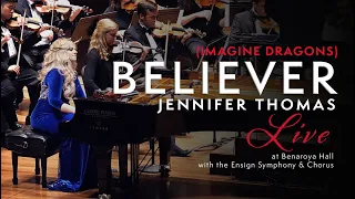 BELIEVER (Imagine Dragons) -  LIVE  - Jennifer Thomas (Epic Piano/Orchestra/Choir cover)