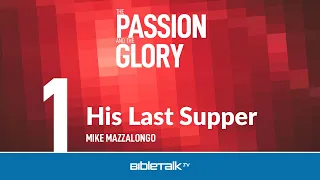 His Last Supper