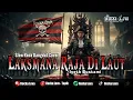 Lagu MERINDING! Laksamana Raja Di Laut – Slow Rock Dangdut Cinematic 2026 by Rocka Lova