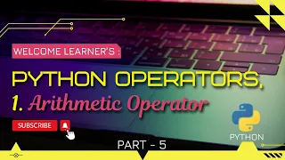 Python Operators for Beginner s Arithmetic Operator part 5