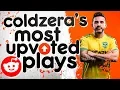 COLDZERA S MOST UPVOTED REDDIT MOMENTS OF ALL TIME INSANE CLUTCHES