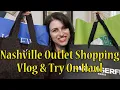Nashville Tax Free Outlet Shopping Vlog and Haul