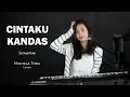Download Lagu CINTAKU KANDAS ( SYAHRINI ) - MICHELA THEA COVER