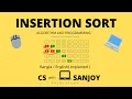 Insertion Sort explained Algorithm and Programming Bangla English Sanjoy Ghosh