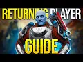 COMPLETE Returning Players Guide to Destiny 2