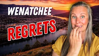 8 Regrets Retirees Have After Moving to Wenatchee