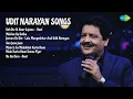 Udit Narayan: Evergreen Hits  |  Udit Narayan Songs  |  Keh Do Ek Baar Sajana  Duet