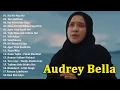 Download Lagu Audrey Bella cover greatest hits full album 2023 - Full album terbura 2023 - Best Lagu India Enak