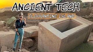 ANCIENT TECH at ASWAN & ELEPHANTINE ISLAND