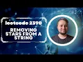 leetcode 2390 Removing Stars From a String Python