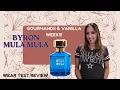 Download Lagu BYRON PARFUMS MULA MULA|⭐Wear Test Review|Unisex Fragrances|Gourmands and Vanilla week. 🎉