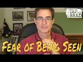 Fear of Being Seen - Tapping with Brad Yates