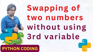 Python program to swap two numbers without using 3rd variable In Hindi