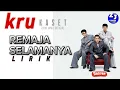 Download Lagu KRU - REMAJA SELAMANYA - LIRIK
