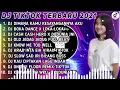 Download Lagu DJ TIKTOK TERBARU - DJ DIMANA KAMU KESAYANGANNYA AKU X COPOT COPOT DEW VIRAL TIKTOK TERBARU 2021