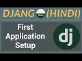 Django Tutorial for Beginners in Hindi First Django Web Application Setup