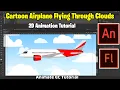 Airplane Flying Through Clouds Animation Adobe Animate CC Tutorial