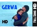 Download Lagu Gerwa - Full Song | Dilwale | Shahrukh khan | Kajol | HD